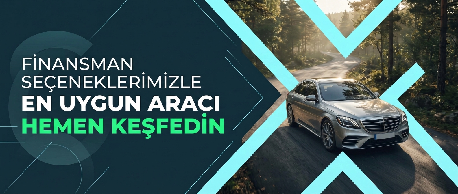 Finansman seçeneklerimizle en uygun aracı hemen keşfedin.